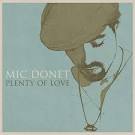 Mic Donet - Plenty of Love