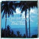 Michael Francis - Relax: Edition 2 [US]