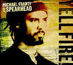 Michael Franti & Spearhead - Yell Fire