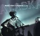 Michael Franti & Spearhead - Live in Alaska