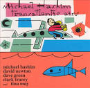 Michael Hashim - Transatlantic Airs