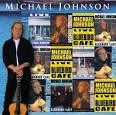 Michael Johnson - Live at the Bluebird Cafe