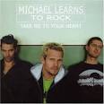 Michael Learns to Rock - Take Me to Your Heart [Bonus DVD]