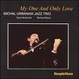 Michal Urbaniak - My One and Only Love