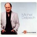 Michel Delpech - Les 50 Plus Belles Chansons