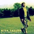 Mick Taylor - A Stone's Throw