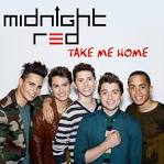 Midnight Red - Take Me Home