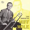 The Immortal Miff Mole