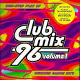 Mighty Dub Katz - Club Mix '96, Vol. 1