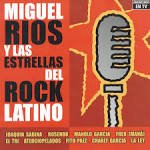 Miguel Ríos - Miguel Rios y las Estrellas del Rock Latino