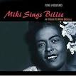 Miki Howard - Miki Sings Billie: A Tribute to Billie Holiday