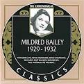 Mildred Bailey - 1929-1932