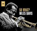 Miles Davis and the Modern Jazz Giants - So What? [Metro]