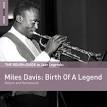 Miles Davis Nonet - The Rough Guide to Jazz Legends: Miles Davis - Birth of a Legend