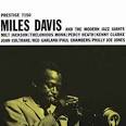 Miles Davis Quintet - Miles Davis and the Modern Jazz Giants [Japan 2005]