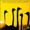 Milt Jackson - Sunflower