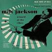 Milt Jackson - Wizard of the Vibes