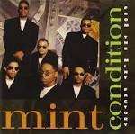 Mint Condition - From the Mint Factory