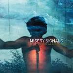 Misery Signals - Of Malice & The Magnum Heart