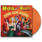 Misfits - Fiend Club Lounge [Bonus Tracks]