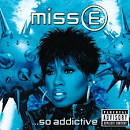 Missy Elliott - Miss E...So Addictive [Clean] [Bonus Tracks]