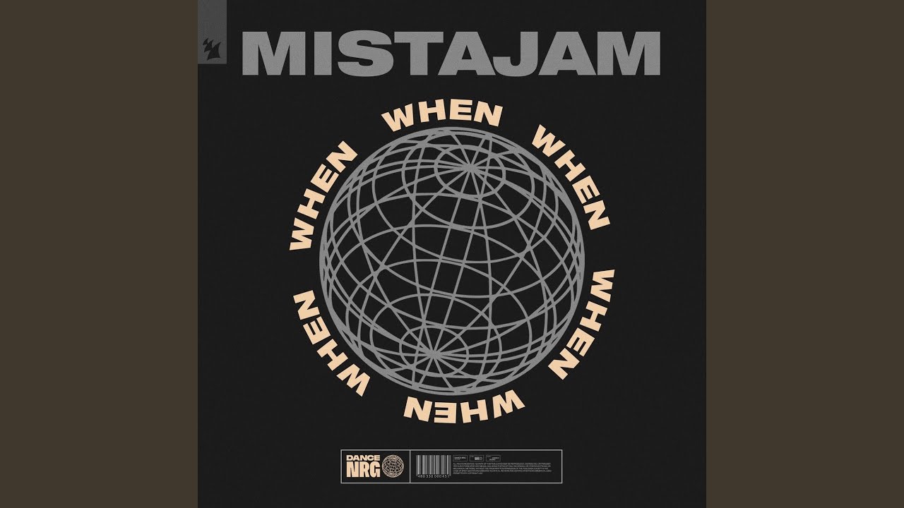 Mistajam - When [Extended Dub Mix]