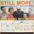 Mitch Miller - More Sing-Along with Mitch/Still More! Sing-Along