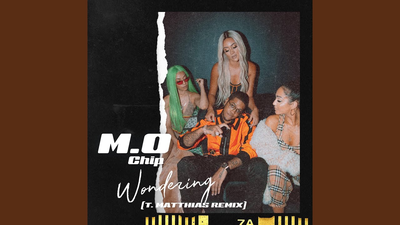 M.O, Chip, Ms Banks and T. Matthias - Wondering