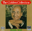 Mohammed Rafi - The Golden Collection