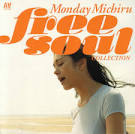 Monday Michiru - Free Soul Collection