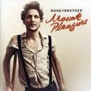 Moneybrother - Mount Pleasure [Expanded]