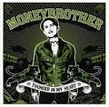 Moneybrother - Thunder in My Heart