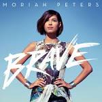 Moriah Peters - Brave