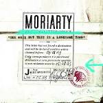 Moriarty - Gee Whiz But This Is a Lonesome Town