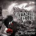 Motionless in White - When Love Met Destruction