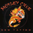 Mötley Crüe - New Tattoo [Clean]