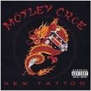 Mötley Crüe - New Tattoo [Japan Bonus Disc]