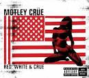 Mötley Crüe - Red, White & Crüe [Clean]