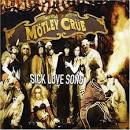 Mötley Crüe - Sick Love Song [CD #1]