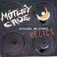 Mötley Crüe - Supersonic and the Demonic Relics