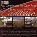 Mr. Nick's Blues Mafia - Fins, Chrome and the Open Road: A Tribute to the Cadillac