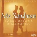 Frankie Lane - Mr. Sandman: Sweet Dreams & Memories