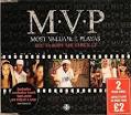 M.V.P. (Most Valuable Playas) - Roc Ya Body (Mic Check 1, 2) [8 Tracks]