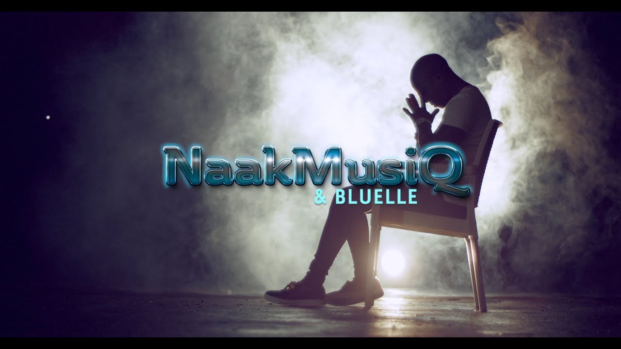 NaakMusiQ and Bluelle - Ndakwenza Ntoni