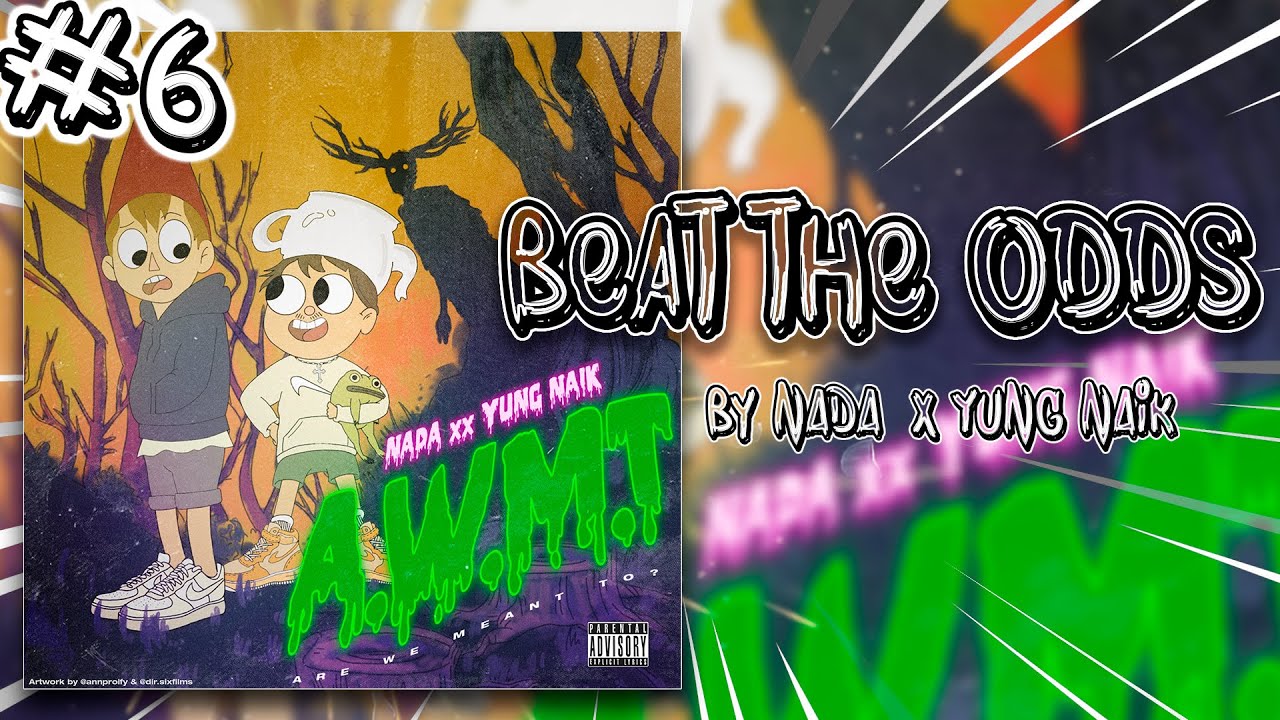 Beat the Odds (feat. Yung Naik) - Beat the Odds (feat. Yung Naik)