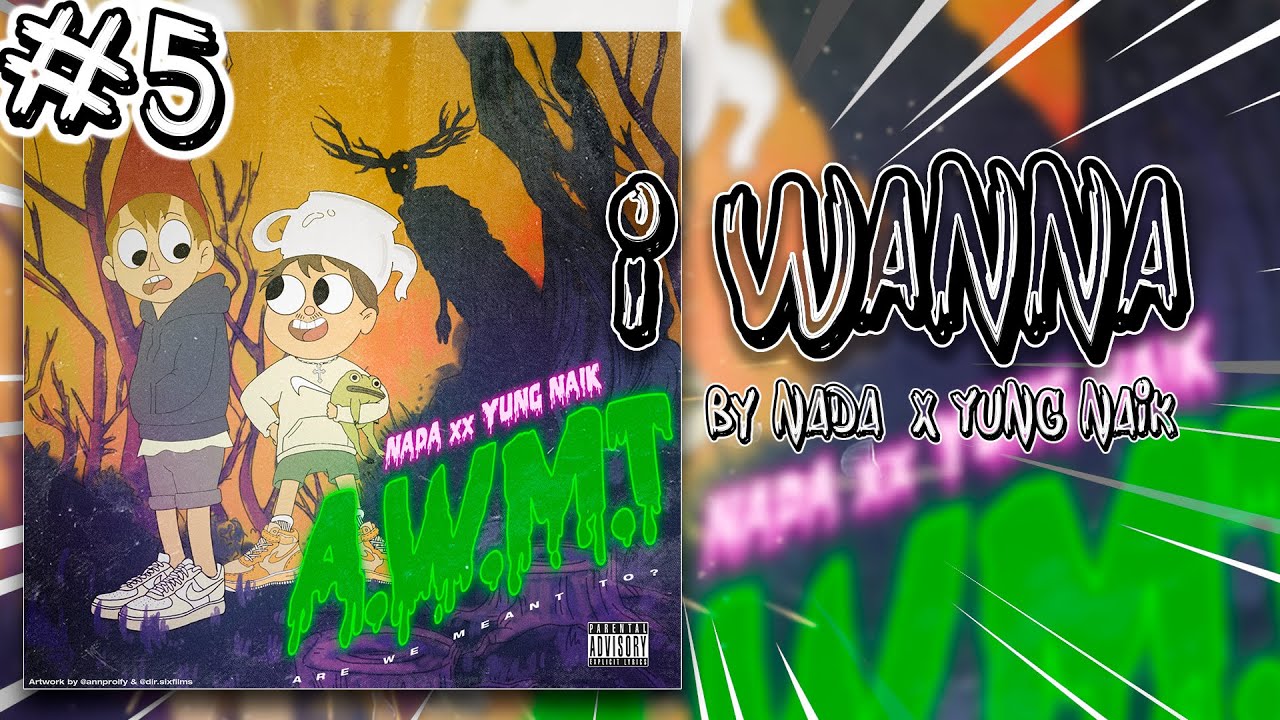 I Wanna (feat. Yung Naik)