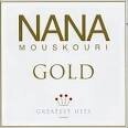 Nana Mouskouri - Gold: Greatest Hits