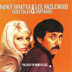 Nancy Sinatra - Fairy Tales & Fantasies: The Best of Nancy & Lee