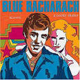 Reuben Wilson - Blue Bacharach: A Cooler Shaker