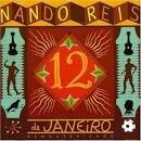 Nando Reis - 12 de Janeiro